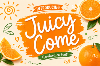 Juicy Come Font: Bold Script Font for Vibrant Design